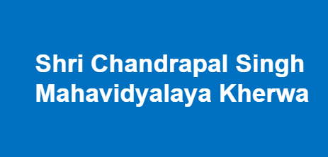 SCSMK-Shri Chandrapal Singh Mahavidyalaya Kherwa