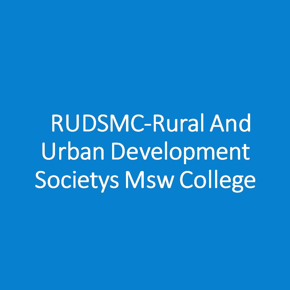 RUDSMC-Rural And Urban Development Societys Msw College