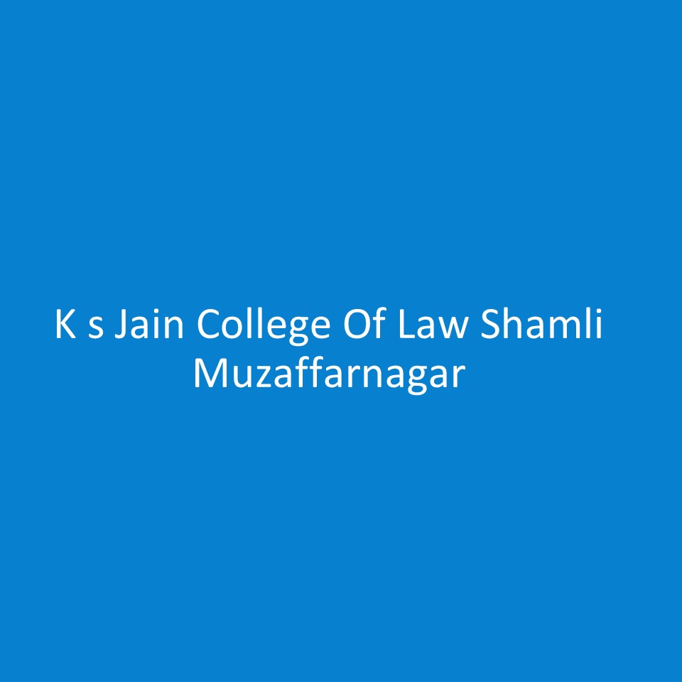 KJCLSM-K s Jain College Of Law Shamli Muzaffarnagar