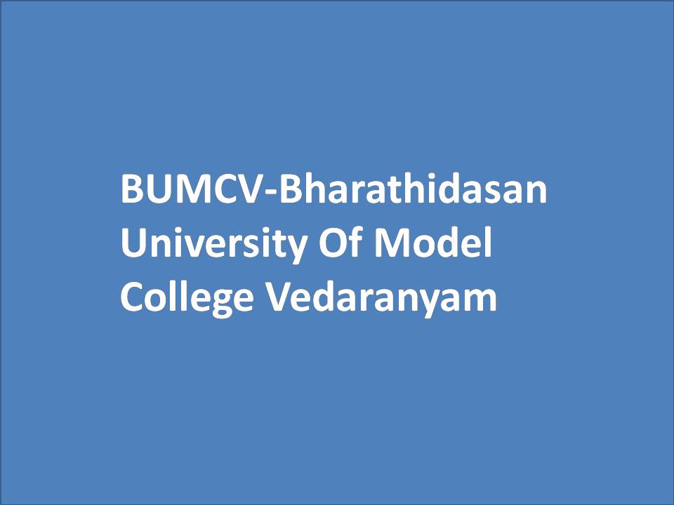 BUMCV-Bharathidasan University Of Model College Vedaranyam