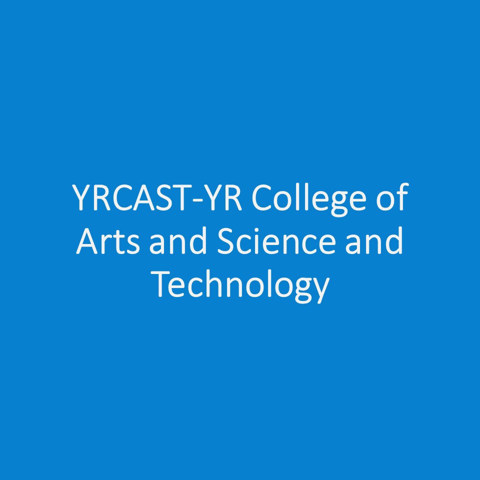 YRCAST-YR College of Arts and Science and Technology