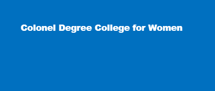 CDCW-Colonel Degree College for Women