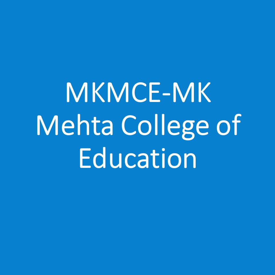 MKMCE-MK Mehta College of Education