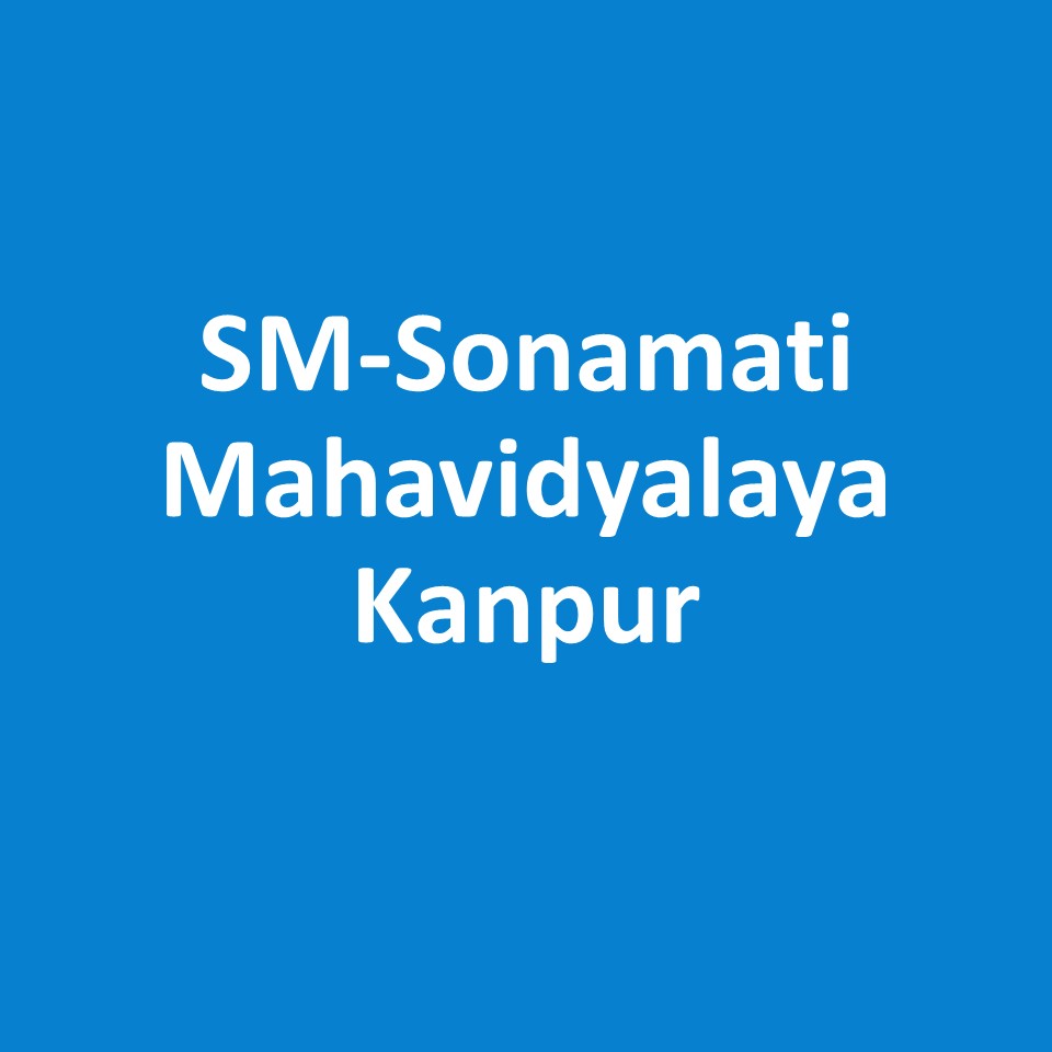 SM-Sonamati Mahavidyalaya Kanpur