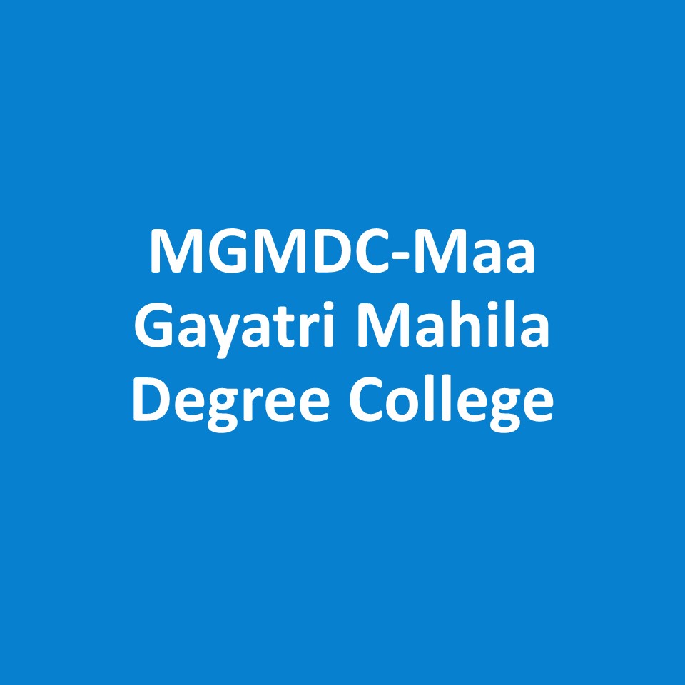 MGMDC-Maa Gayatri Mahila Degree College