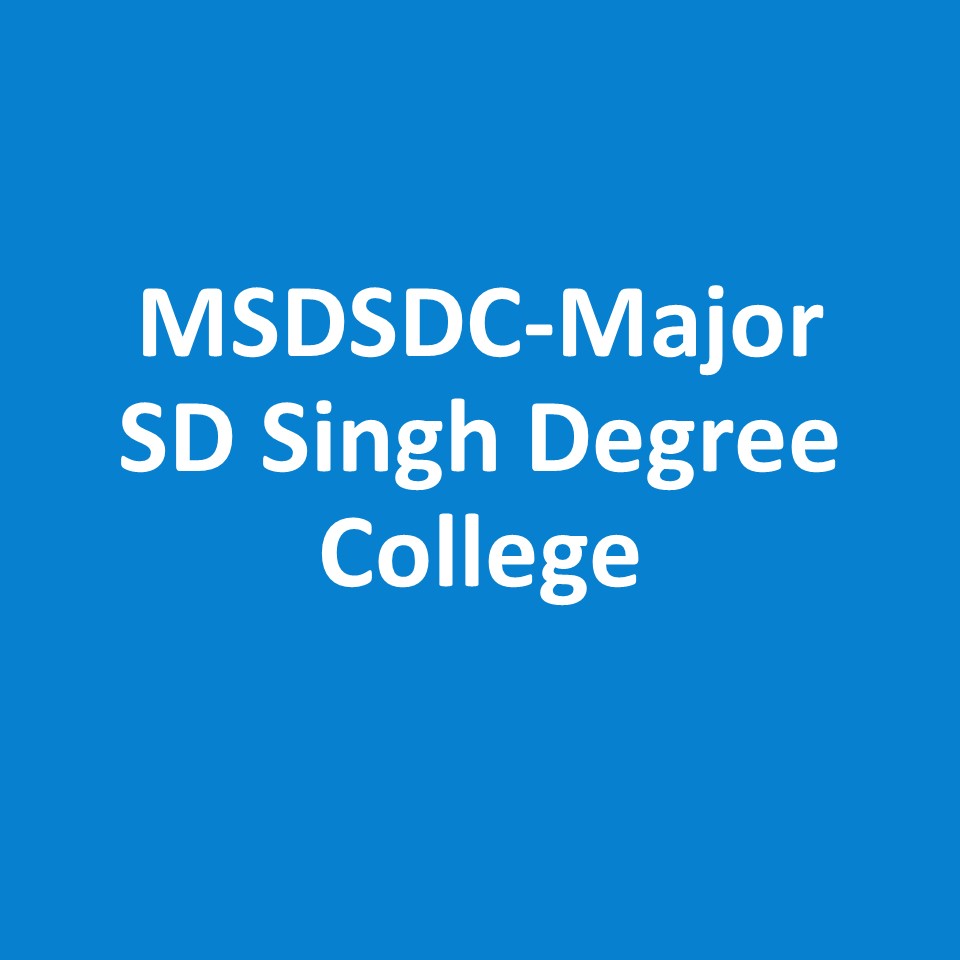 MSDSDC-Major SD Singh Degree College