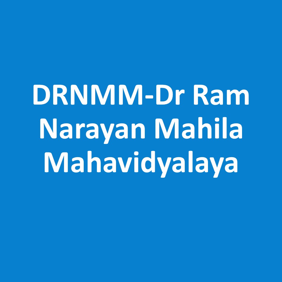 DRNMM-Dr Ram Narayan Mahila Mahavidyalaya