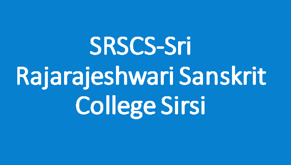 SRSCS-Sri Rajarajeshwari Sanskrit College Sirsi