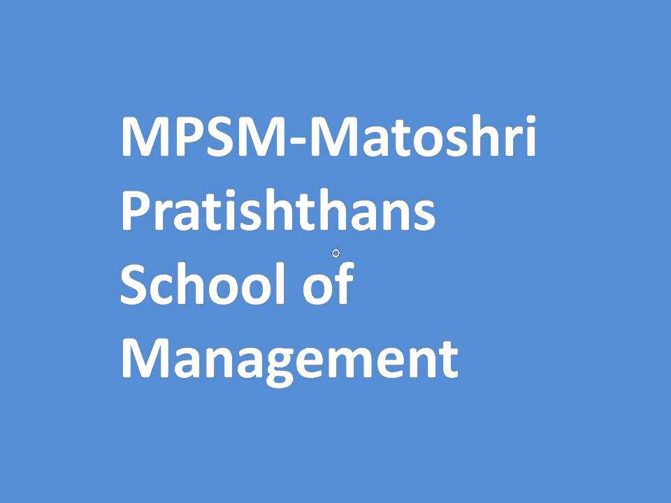 MPSM-Matoshri Pratishthans School of Management