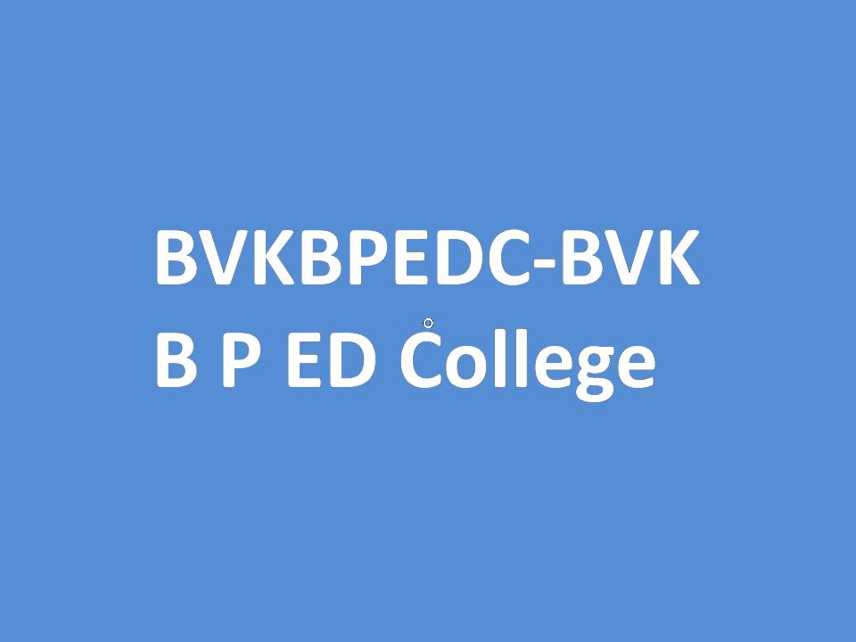BVKBPEDC-BVK B P ED College