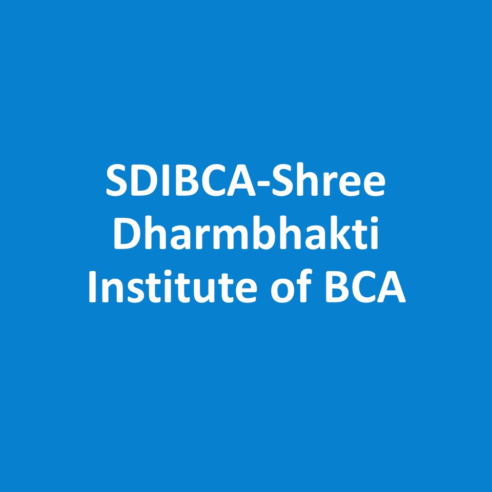 SDIBCA-Shree Dharmbhakti Institute of BCA