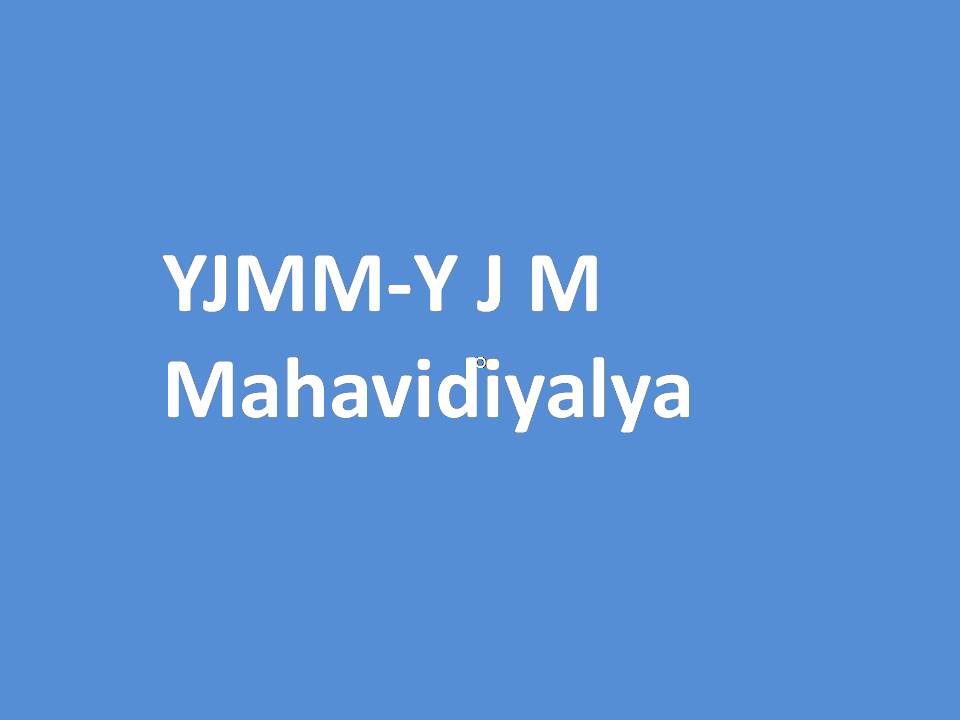 YJMM-Y J M Mahavidiyalya