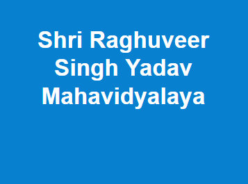 SRSYM-Shri Raghuveer Singh Yadav Mahavidyalaya