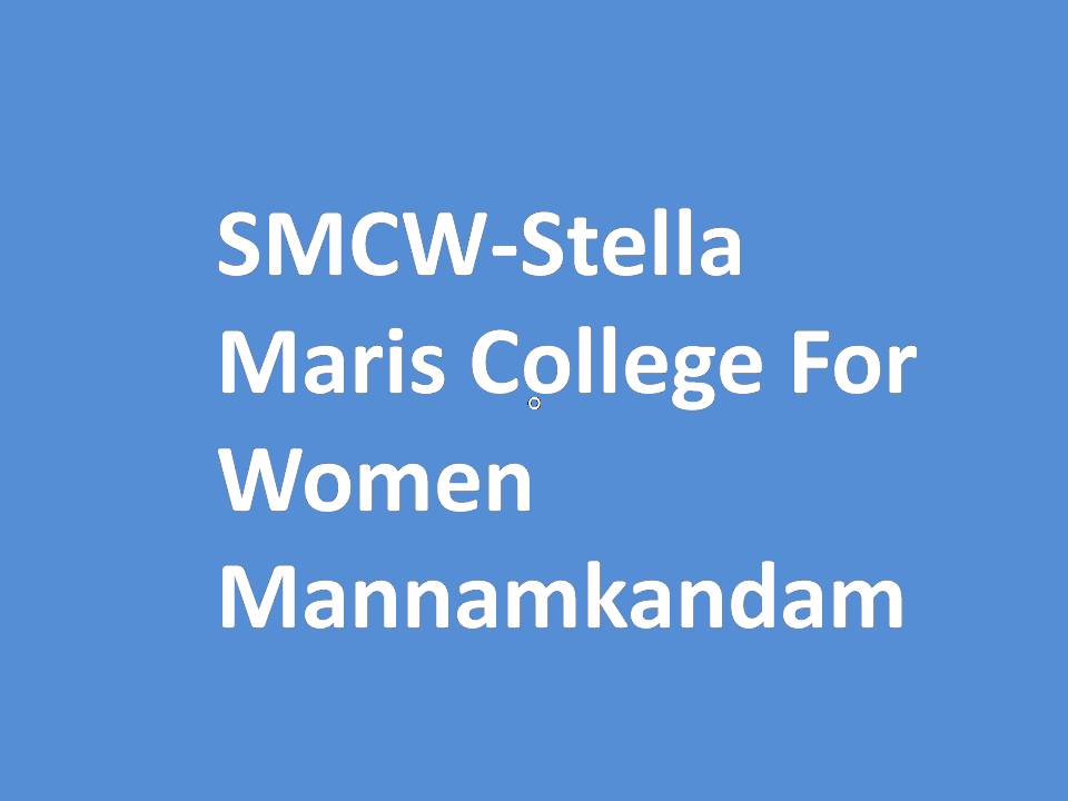 SMCW-Stella Maris College For Women Mannamkandam