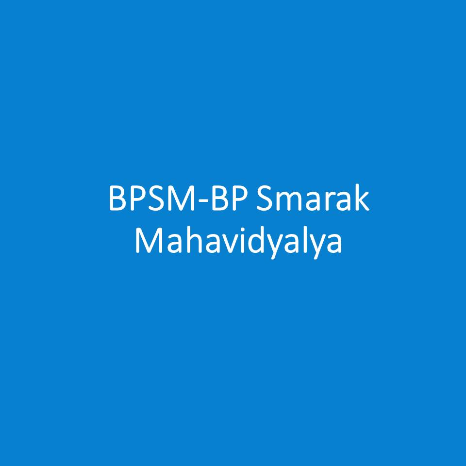 BPSM-BP Smarak Mahavidyalya