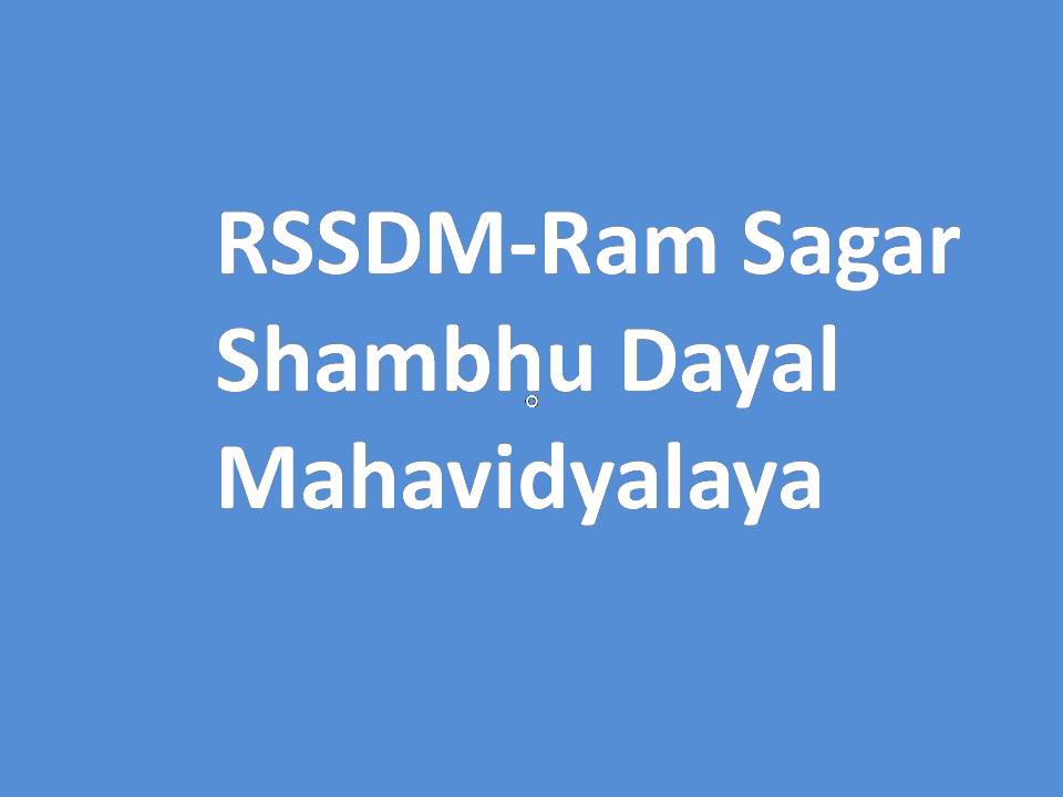 RSSDM-Ram Sagar Shambhu Dayal Mahavidyalaya