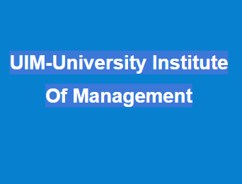 UIM-University Institute Of Management