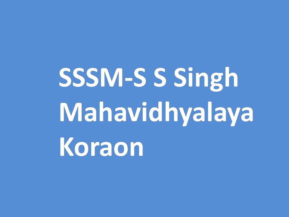 SSSM-S S Singh Mahavidhyalaya Koraon