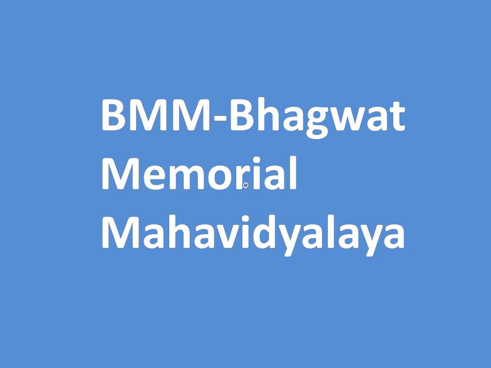 BMM-Bhagwat Memorial Mahavidyalaya