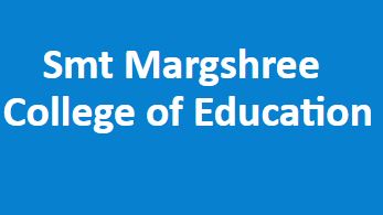 SMCE-Smt Margshree College Of Education