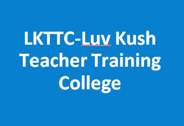 LKTTC-Luv Kush Teacher Training College