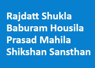 RSBHPMSS-Rajdatt Shukla Baburam Housila Prasad Mahila Shikshan Sansthan