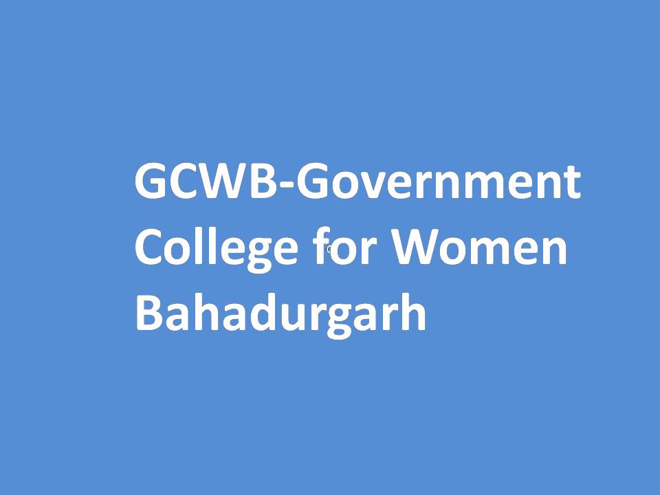 GCWB-Government College for Women Bahadurgarh