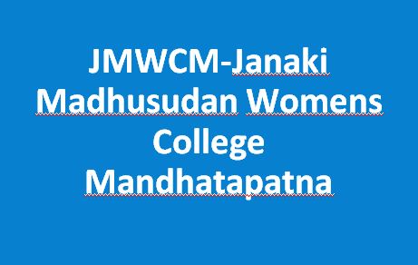 JMWCM-Janaki Madhusudan Womens College Mandhatapatna