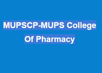 MUPSCP-MUPS College Of Pharmacy