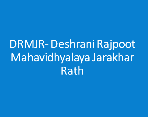 DRMJR-Deshrani Rajpoot Mahavidhyalaya Jarakhar Rath