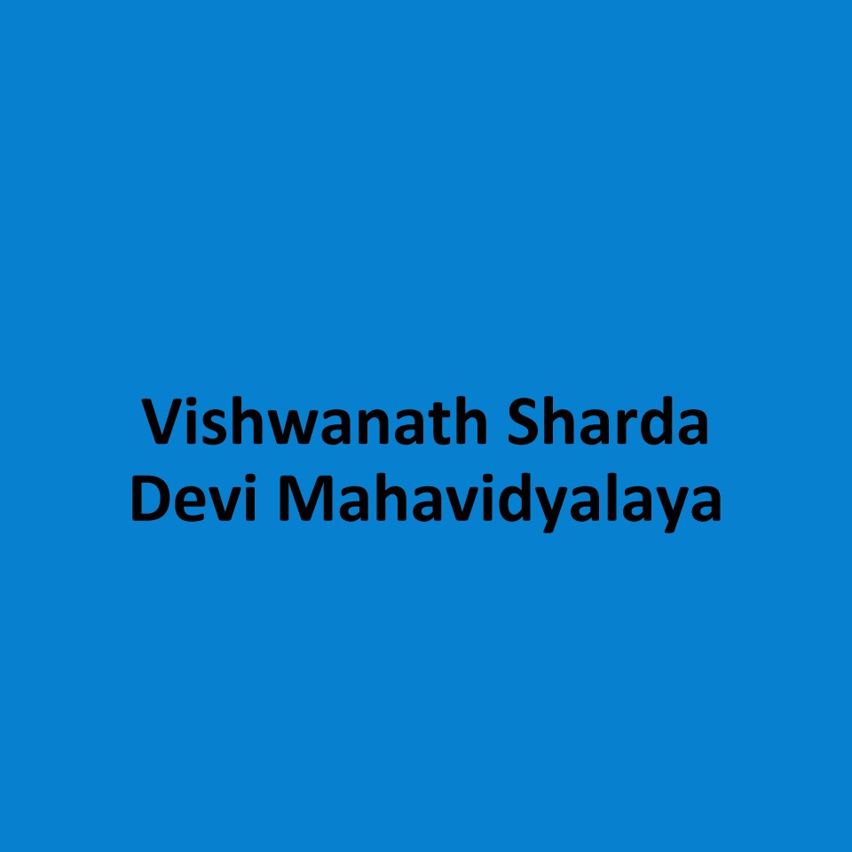 VSDM- Vishwanath Sharda Devi Mahavidyalaya