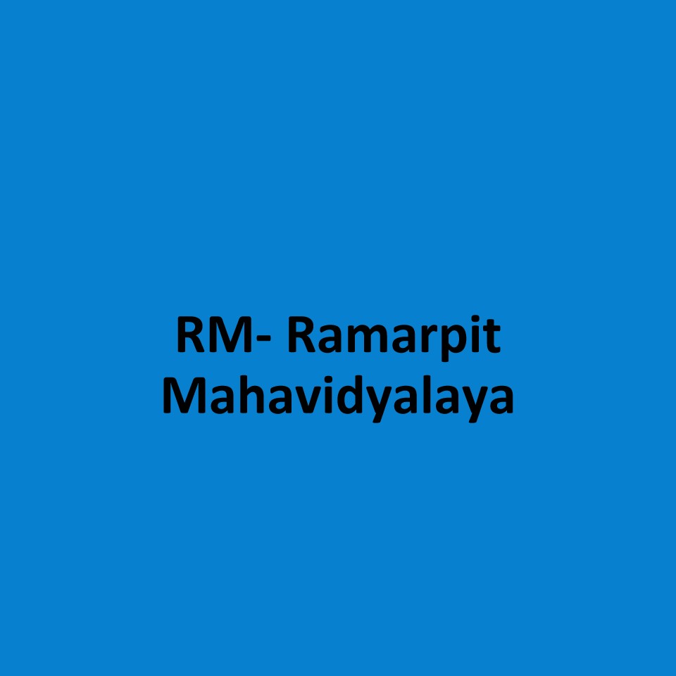 RM- Ramarpit Mahavidyalaya