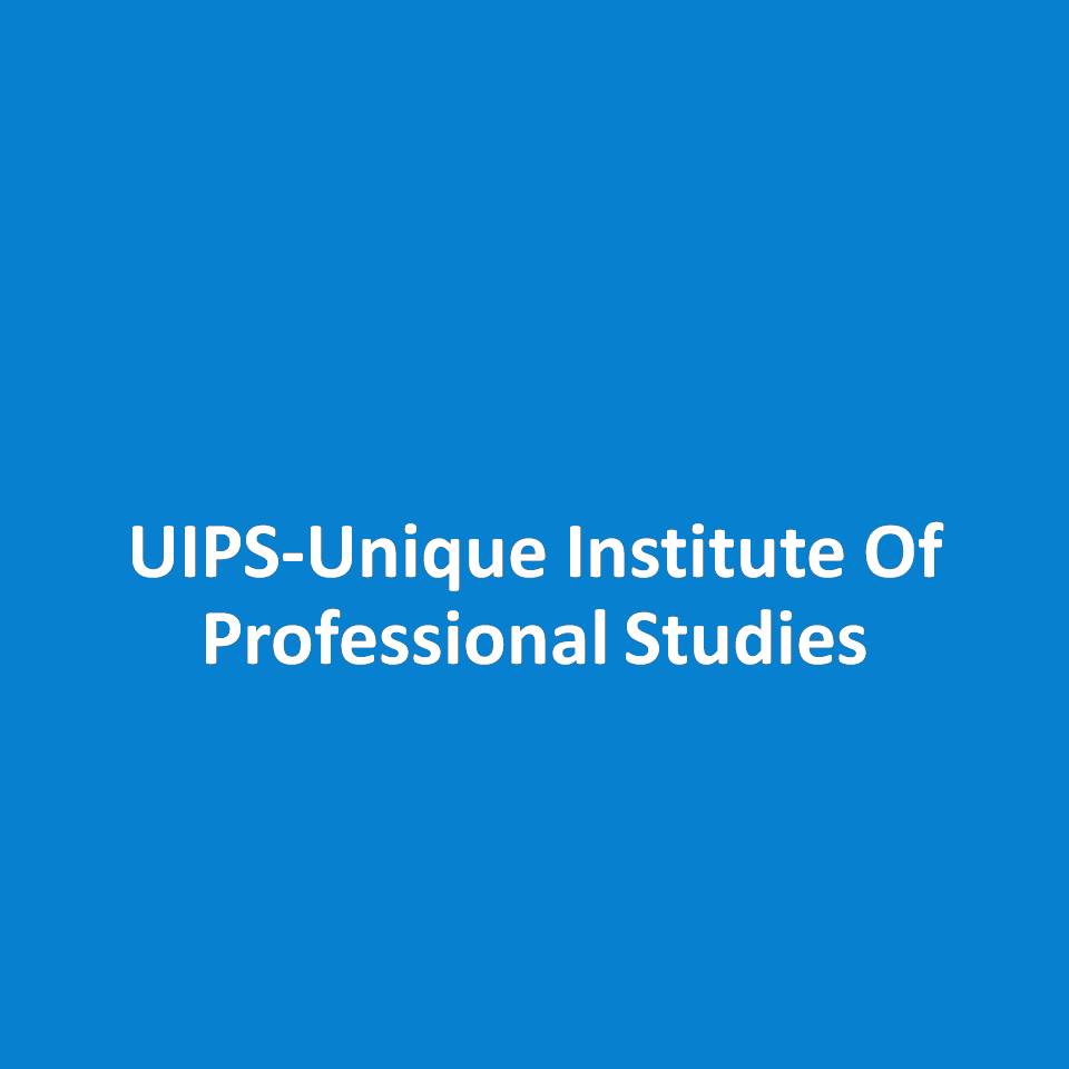 UIPS-Unique Institute Of Professional Studies