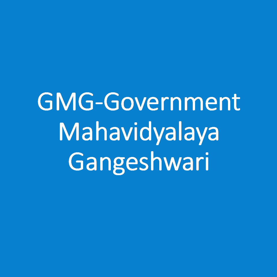 GMG-Government Mahavidyalaya Gangeshwari