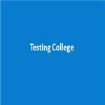 New Testing College