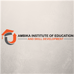 Ambika Institute Of Education And Skill Development