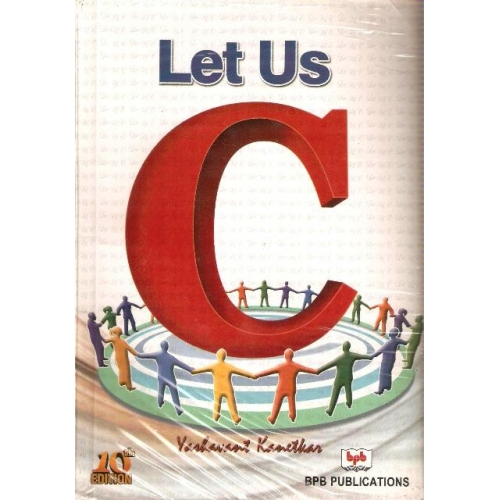 Let Us C by Yashwant Kanetkar