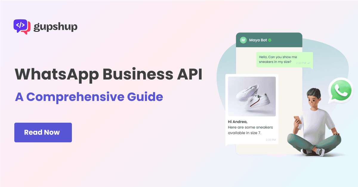 Best WhatsApp Business API Service - Gupshup