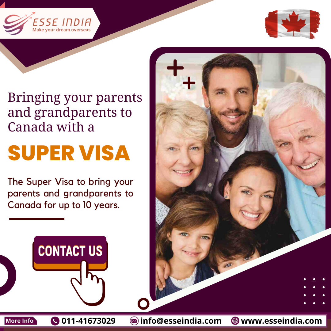Bringing your parents and grandparents to Canada with a Super Visa