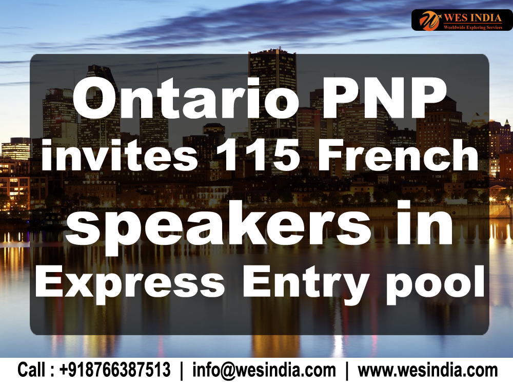 Ontario PNP invites 115 French speakers in Express Entry pool  || Wes India 