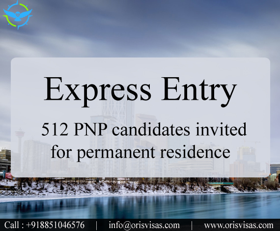 Express Entry 512 PNP candidates invited to apply for permanent residence || Oris Visas