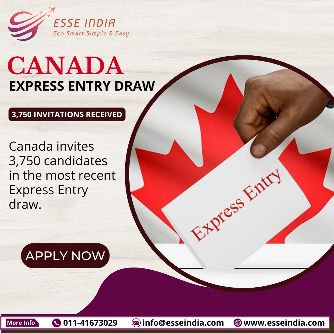Canada invites 3,750  candidates in the most recent Express Entry draw
