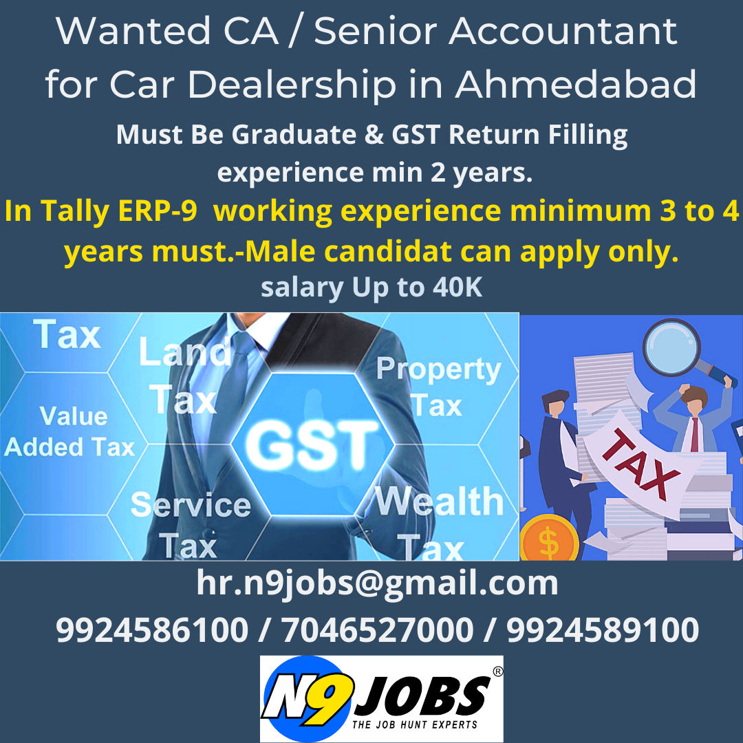 Senior Accountant wanted for Car Dealerships in Ahmedabad.