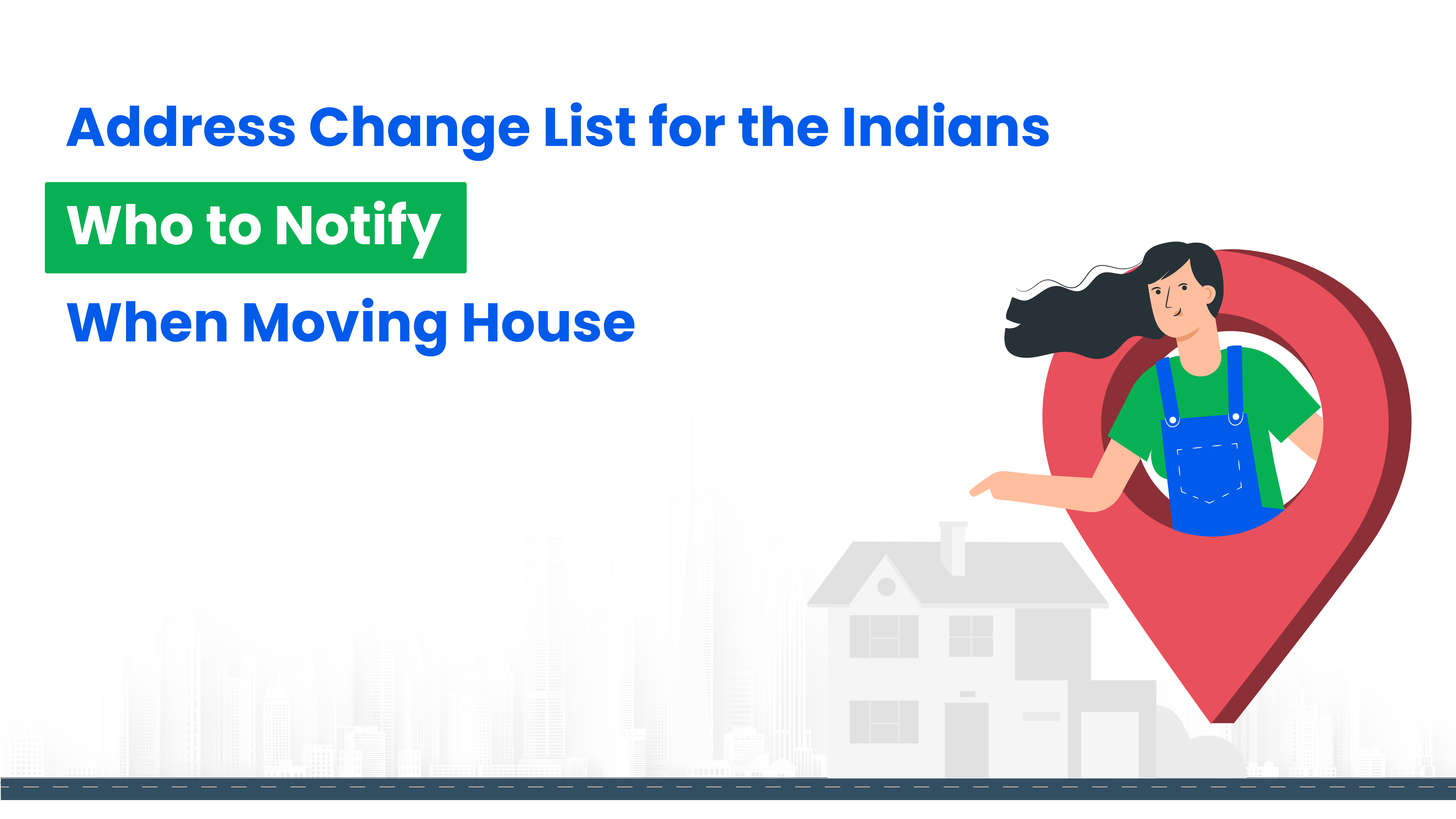 Moving House Checklist, Address Change List, and Who-to-Notify List
