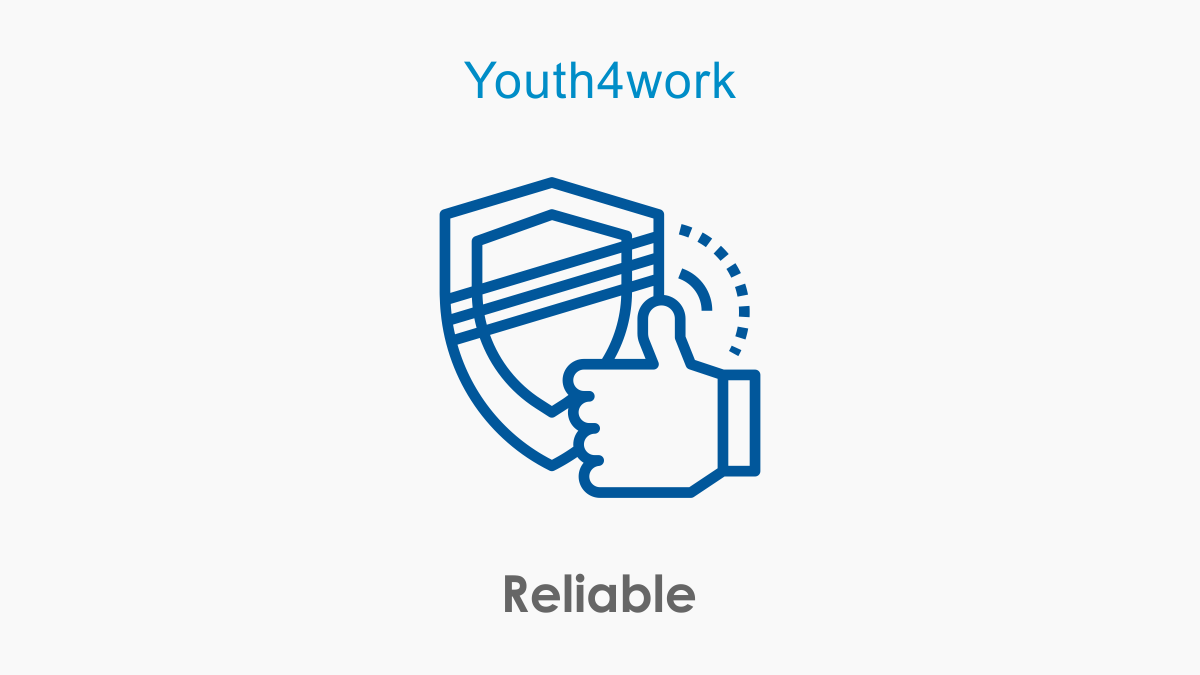 Reliable