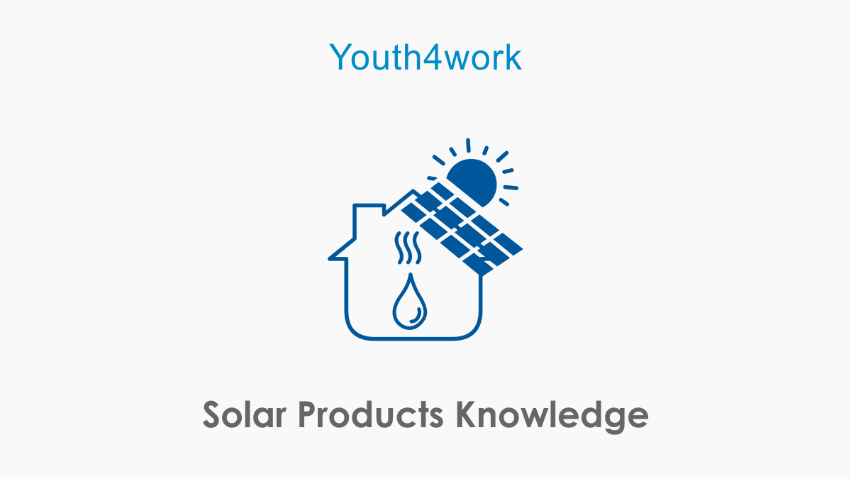 Solar Products Knowledge