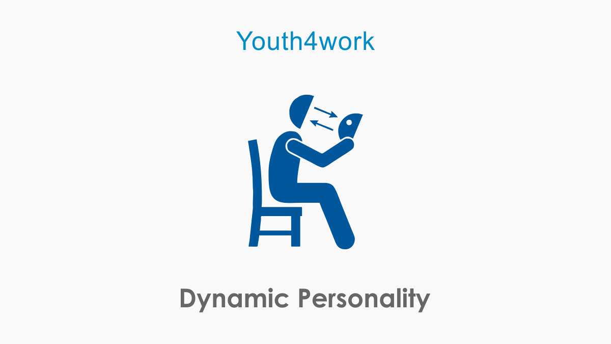 Dynamic Personality
