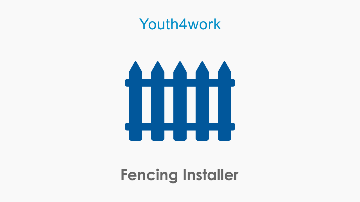 Fencing Installer