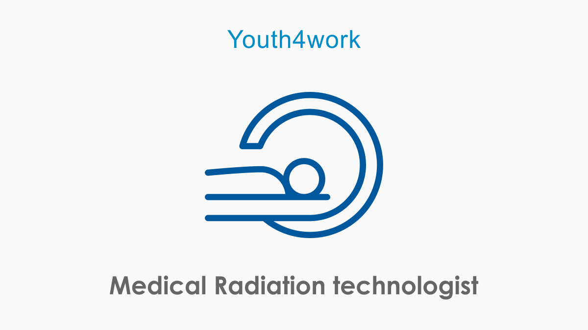Medical Radiation technologist