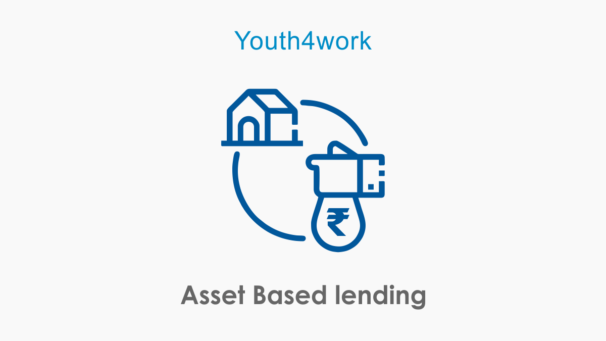 Asset Based lending